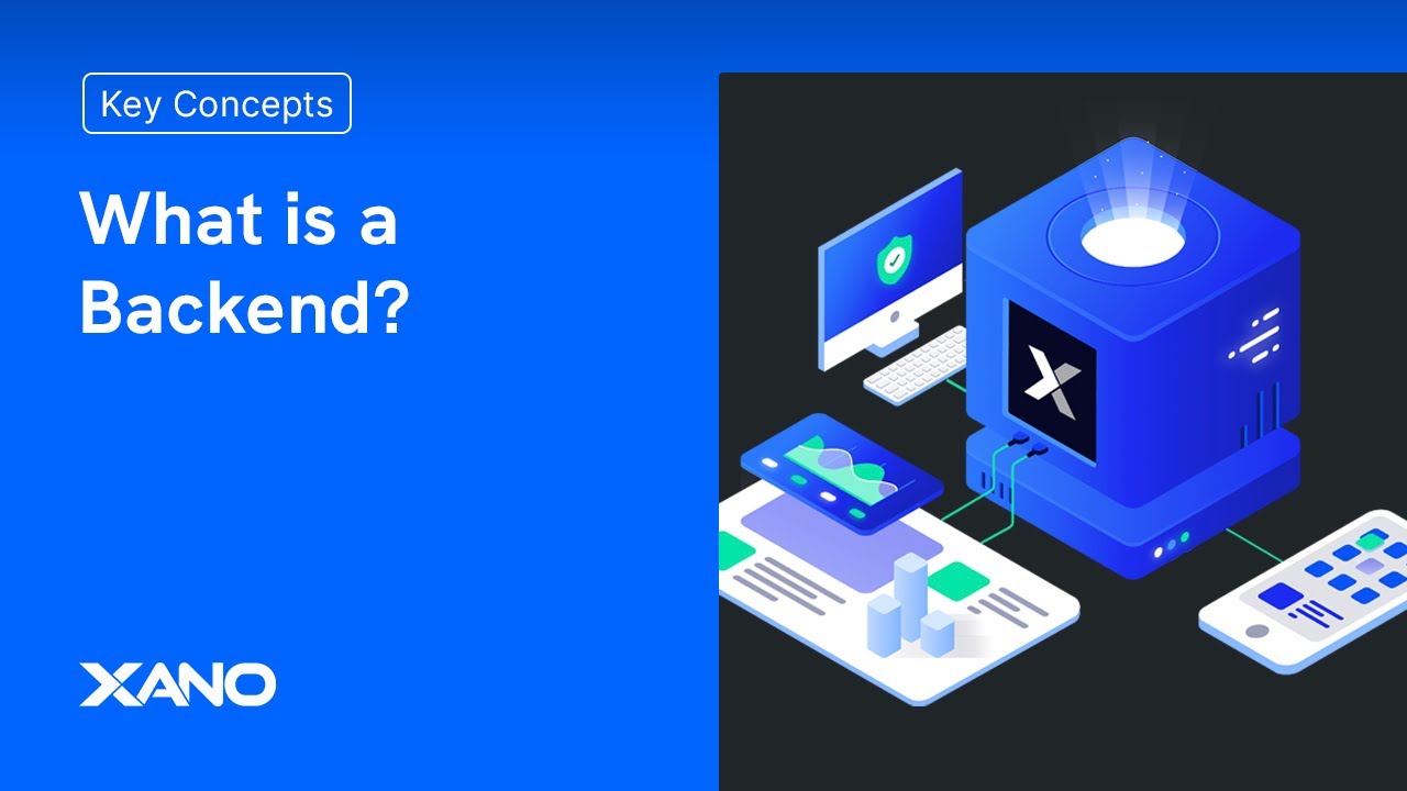 What is a Backend?